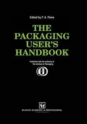 The Packaging User's Handbook (1991)