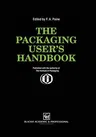 The Packaging User's Handbook (1991)