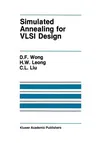 Simulated Annealing for VLSI Design (Softcover Reprint of the Original 1st 1988)