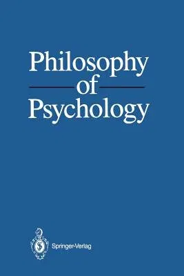 Philosophy of Psychology (1987)