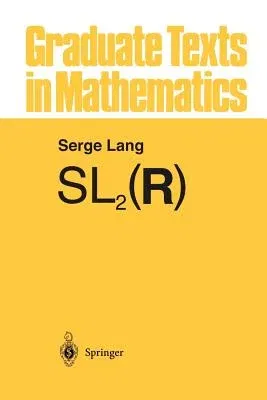 Sl2(r) (Softcover Reprint of the Original 1st 1985)