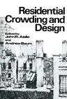 Residential Crowding and Design (1979)