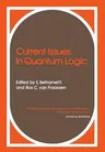 Current Issues in Quantum Logic (Softcover Reprint of the Original 1st 1981)