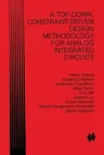 A Top-Down, Constraint-Driven Design Methodology for Analog Integrated Circuits (1997)