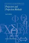 Projectors and Projection Methods (2004)