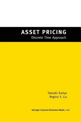 Asset Pricing: -Discrete Time Approach- (Softcover Reprint of the Original 1st 2003)