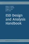 Esd Design and Analysis Handbook (Softcover Reprint of the Original 1st 2003)