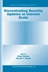 Disseminating Security Updates at Internet Scale (2003)