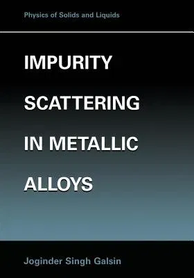 Impurity Scattering in Metallic Alloys (2002)