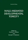 Male-Mediated Developmental Toxicity (1994)