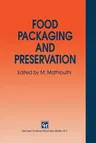 Food Packaging and Preservation (Softcover Reprint of the Original 1st 1994)