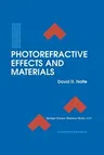 Photorefractive Effects and Materials (Softcover Reprint of the Original 1st 1995)