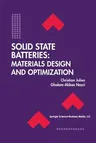 Solid State Batteries: Materials Design and Optimization (Softcover Reprint of the Original 1st 1994)