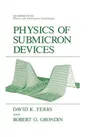 Physics of Submicron Devices (1991)