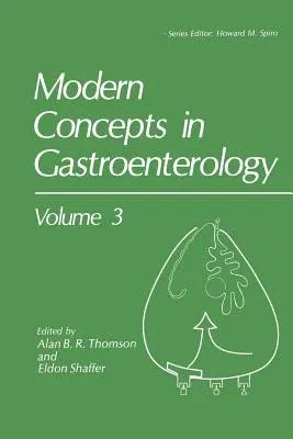 Modern Concepts in Gastroenterology (Softcover Reprint of the Original 1st 1992)