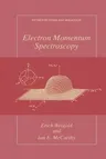 Electron Momentum Spectroscopy (Softcover Reprint of the Original 1st 1999)