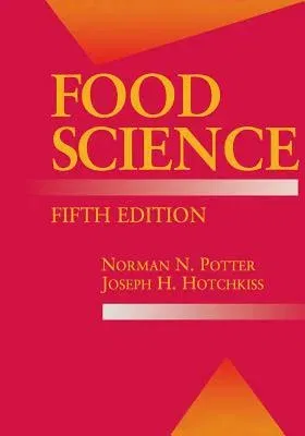 Food Science: Fifth Edition (Softcover Reprint of the Original 5th 1995)