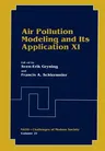 Air Pollution Modeling and Its Application XI (1996)