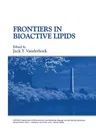 Frontiers in Bioactive Lipids (1996)