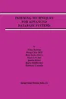 Indexing Techniques for Advanced Database Systems (Softcover Reprint of the Original 1st 1997)