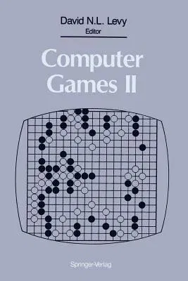 Computer Games II (Softcover Reprint of the Original 1st 1988)