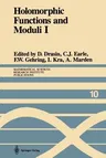 Holomorphic Functions and Moduli I: Proceedings of a Workshop Held March 13-19, 1986 (Softcover Reprint of the Original 1st 1988)