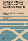 Nonlinear Diffusion Equations and Their Equilibrium States II: Proceedings of a Microprogram Held August 25-September 12, 1986 (Softcover Reprint of t