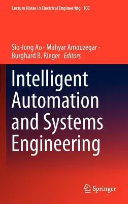 Intelligent Automation and Systems Engineering (2011)