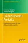 Living Standards Analytics: Development Through the Lens of Household Survey Data (2011)