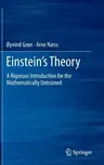 Einstein's Theory: A Rigorous Introduction for the Mathematically Untrained