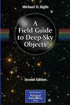 A Field Guide to Deep-Sky Objects (2012)