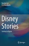 Disney Stories: Getting to Digital (2012)