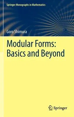 Modular Forms: Basics and Beyond (2012)