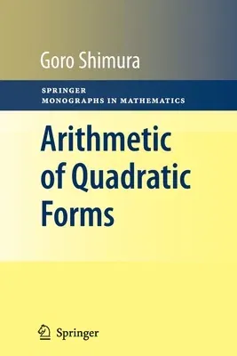 Arithmetic of Quadratic Forms (2010)