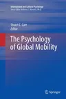 The Psychology of Global Mobility (2010)