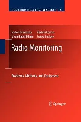 Radio Monitoring: Problems, Methods and Equipment (2009)