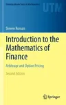 Introduction to the Mathematics of Finance: Arbitrage and Option Pricing (2012)