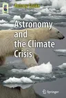 Astronomy and the Climate Crisis (2012)