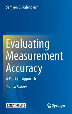 Evaluating Measurement Accuracy: A Practical Approach (2013)