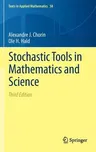 Stochastic Tools in Mathematics and Science (2013)