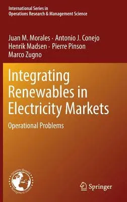 Integrating Renewables in Electricity Markets: Operational Problems (2014)