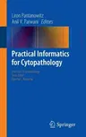 Practical Informatics for Cytopathology (2014)