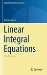 Linear Integral Equations (2014)