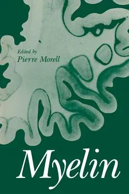 Myelin (Softcover Reprint of the Original 1st 1977)