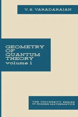 Geometry of Quantum Theory: Volume 1 (Softcover Reprint of the Original 1st 1968)