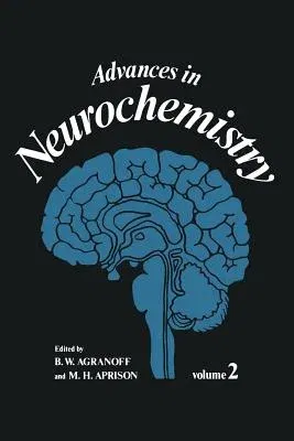 Advances in Neurochemistry (Softcover Reprint of the Original 1st 1977)