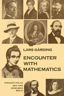 Encounter with Mathematics (Softcover Reprint of the Original 1st 1977)