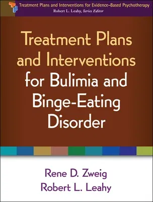 Treatment Plans and Interventions for Bulimia and Binge-Eating Disorder