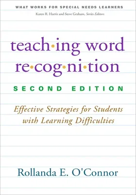 Teaching Word Recognition: Effective Strategies for Students with Learning Difficulties