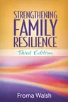 Strengthening Family Resilience